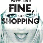 adbusters_everything-is-fine-keep-shopping